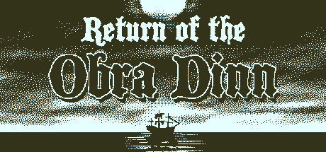 Return of the Obra Dinnの公式ヘッダー画像、白黒の1ビットグラフィックで描かれた帆船