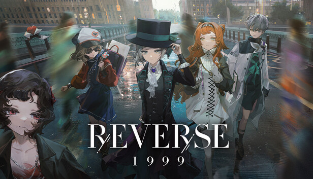 リバース：1999 ロゴが大きく配置されたSteam公式キービジュアル、雨に濡れたロンドンの街を歩くアルカニストたち